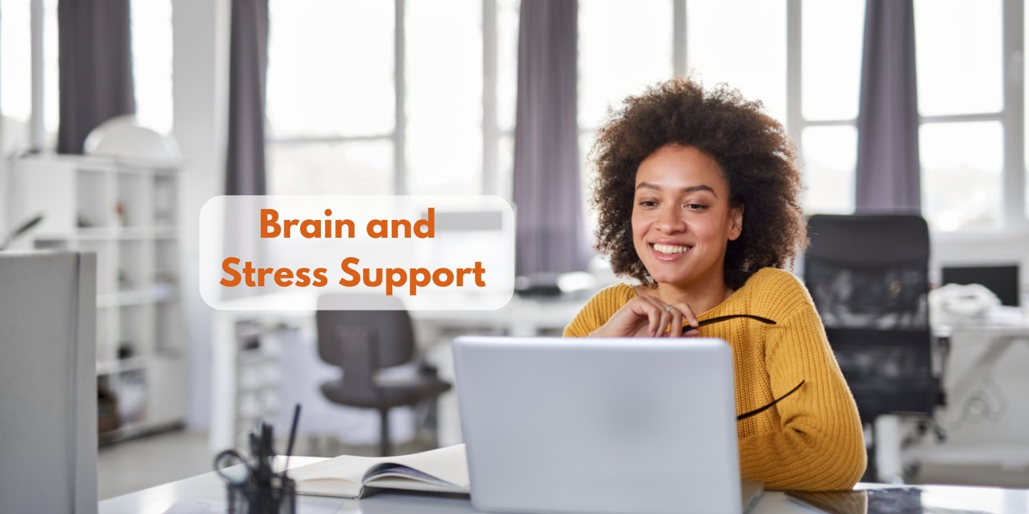 Brain & Stress Support