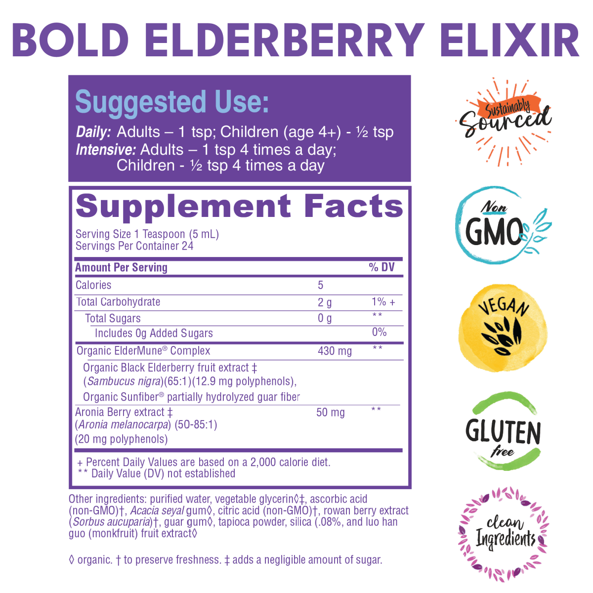 Bold Elderberry elixir supplement facts with badges to the left that read sustainably sourced, non GMO, Vegan, Gluten Free, and clean ingredients. 
