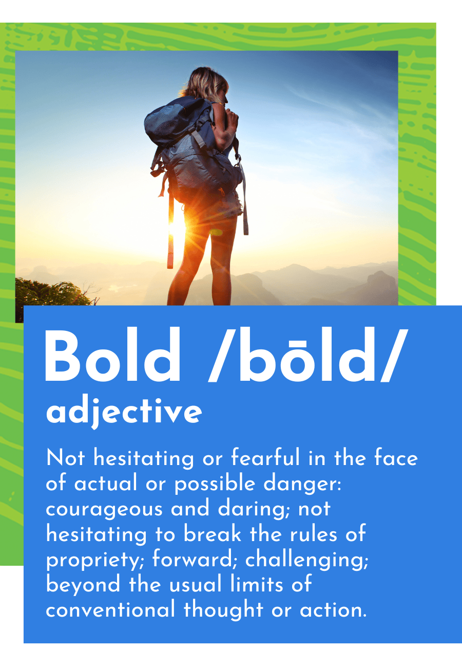 Graphic mobile image displaying the definition of 'bold,' highlighting courage and strength. This aligns with Bold Botanica's mission to create clean, transparent health supplements that empower you to live boldly and embrace a healthy lifestyle.